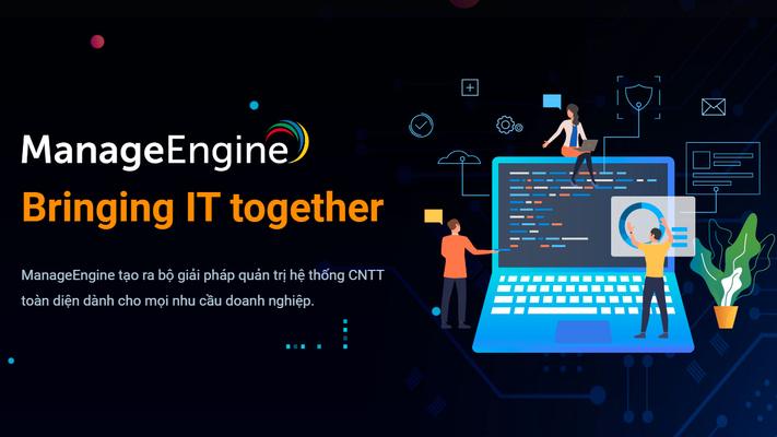 Hệ thống quản lý yêu cầu hỗ trợ IT bằng ManageEngine ServiceDesk Plus